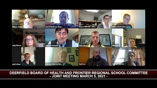 Deerfield Board of Health and Frontier Regional School Committee Joint Meeting - March 5, 2021