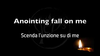 Anointing Fall On Me - Ron Kenoly (musica con testo e traduzione)