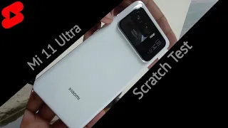 Mi 11 Ultra Screen Scratch Test #shorts