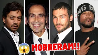 15 FAMOSOS que já MORRERAM e VOCÊ NÃO SABIA!!