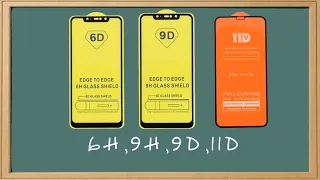 What is 6h,9h,9d,11d screen protector glass-Bangla