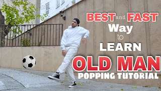 OLD MAN tutorial | POPPING TUTORIAL | Alireza sonic