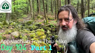 Appalachian Trail Thru-Hike 2024 | Day 104 | Part 1 | Big Miles are Back