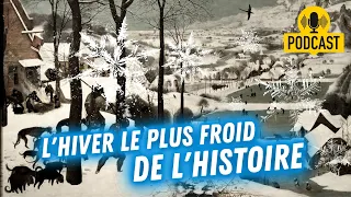 1709 : L’hiver le plus froid de l’Histoire ❄