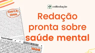 MODELO DE REDAÇÃO: SAÚDE MENTAL