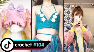 TIKTOK CROCHET AND KNITTING FASHION COMPILATION #104