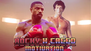 Rocky X Creed Motivation! Powerful Motivation!