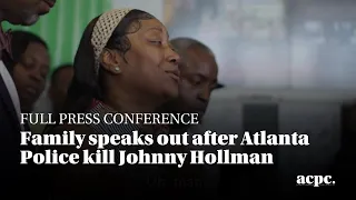 Family speaks out after Atlanta Police kill Johnny Hollman [Full Press Conference]