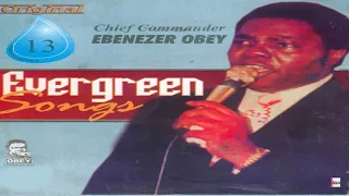 Chief Commander Ebenezer Obey - Ibadan (Official Audio)
