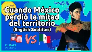 🇲🇽 ⚔️ 🇺🇸 La Intervención ESTADOUNIDENSE en MÉXICO en 11 minutos 🇺🇸 ⚔️🇲🇽 - El Mapa de Sebas