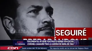 Documental de René Fortunato narra vida de del coronel Caamaño tras la guerra de abril de 1965