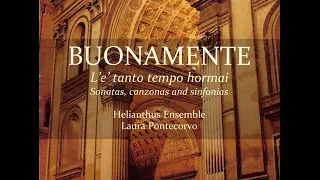 Buonamente, Giovanni Battista (1595-1642) - Sonatas, Canzonas & Sinfonias [Laura Pontecorvo]