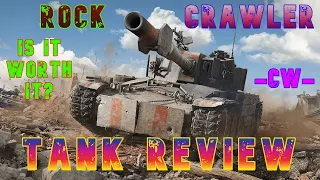 Rock Crawler Is It Worth It? Tank Review -CW- ll Wot Console - World of Tanks Console Modern Armour