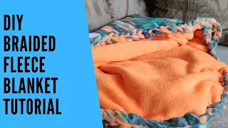 DIY Braided Fleece Blanket Tutorial