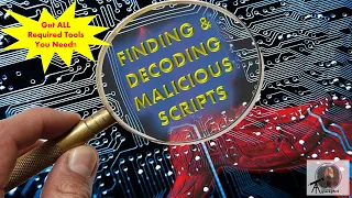 Finding and Decoding Malicious Scripts- Digital Forensics Series