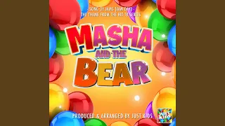 Song of Jams (Jam Day) (From ''Masha And The Bear'')