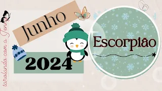 ♏ESCORPIÃO♏JUNHO/24:a sensação de "NUNCA MAIS" t incomoda. Mas o q vem é MUITO MELHOR do q o q FICA🙏