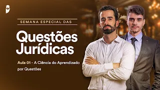 A Ciência do Aprendizado por Questões - Aula 01