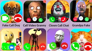 Granny Call Video,Siren Head Chat,Grandpa Video Chat,Baldi Fake Call,Cat Call,Dog Call