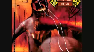 Machine Head - I'm Your God Now