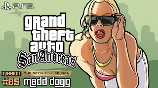 GTA San Andreas TDE ★ Mission #85: Madd Dogg [Walkthrough]