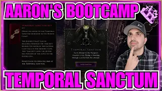 Last Epoch Dungeon Guide Temporal Sanctum!! Bootcamp Series!! How To Make Legendary!!