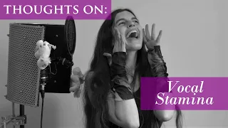 Vocal Stamina - Thoughts On: Vocal Stamina - Aliki Katriou