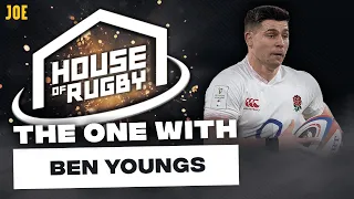 Ben Youngs on Eddie Jones, missing the Lions tour and England's World Cup | House of Rugby S2 E41