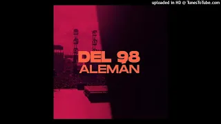 Aleman - Del 98 (Audio Oficial)