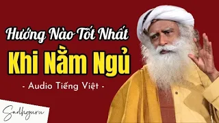 Hướng Nằm Tốt Nhất Khi Ngủ | 𝐒𝐚𝐝𝐡𝐠𝐮𝐫𝐮 𝐓𝐢𝐞̂́𝐧𝐠 𝐕𝐢𝐞̣̂𝐭 𝐓𝐡𝐮𝐲𝐞̂́𝐭 𝐌𝐢𝐧𝐡 🌿