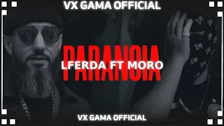 LFERDA - PARANOIA x MORO CB4 l Remix l Rap Top _ ALBUM 2×1