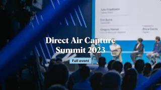 Full event | Climeworks Direct Air Capture Summit 2023