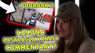 KANAŁY COMMENTARY ZASTRASZANE!! CZY LALUNA ZASTRASZA KOMENTUJĄCYCH JEJ SKLEP?