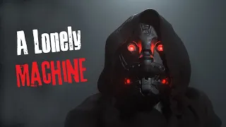 "A Lonely Machine" Creepypasta Scary Story