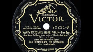 1930 HITS ARCHIVE: Happy Days Are Here Again - Leo Reisman (Lew Conrad, vocal)