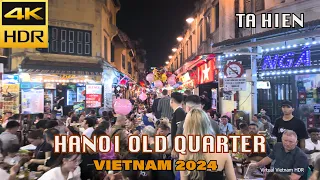 (4K HDR) Hanoi Nightlife - Old Quarter Ta Hien Corner | Best Place To Visit In Hanoi Vietnam