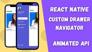 Custom Drawer Navigator in React Native | React Native Animated API