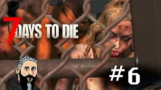 Lets Try - 7 Days to die - #6 Reaching Tier 3 & final base prep!