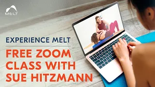 LIVE MELT Class with Sue Hitzmann  | MELT Method