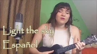 Light the Sky - Grace Vanderwaal/ Cover en Español (SPANISH VERSION)