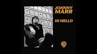 Johnny Marr - Hi Hello