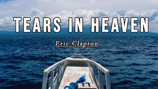 Tears In Heaven Song by Eric Clapton