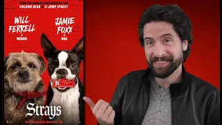 Strays - Movie Review