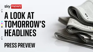 📰 Sky News Press Preview | 16 May