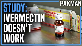 Actual Study Confirms Ivermectin Doesn't Work for COVID