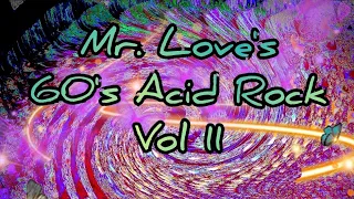 Mr. Love's 60's Acid Rock Vol 11