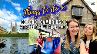 How Far Can We Travel For £2? Things to Do in Cambridge, Oxford, Stratford-Upon-Avon AD aclaireytale