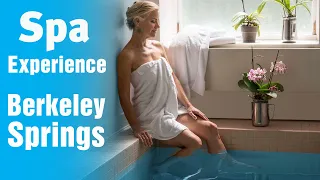 SPA EXPERIENCE - Things To Do Berkeley Springs, WV