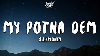 ilkMoney - My Potna Dem (lyrics) DBSB 3272 ngga dat's my potna dem [Tiktok Song] | 1 HOUR