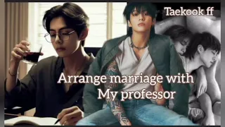 Arrange marriage with my professor 🥵part 7 taekook ff tamil voice over by Hana ficz #taekookfftamil